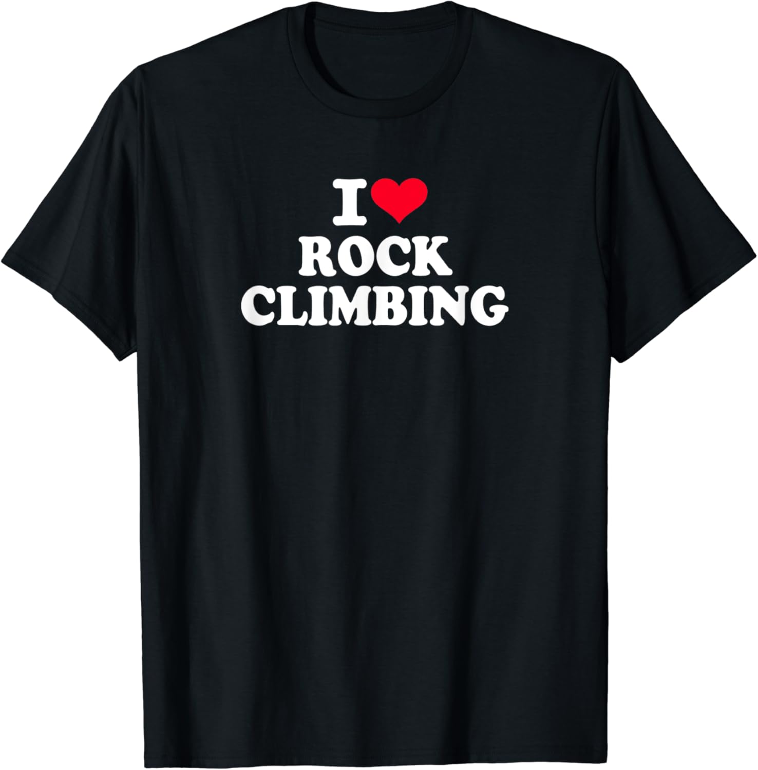 I Love Rock Climbing TShirt Amazon.co.uk Clothing